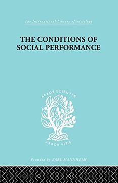 portada The Conditions of Social Performance (en Inglés)