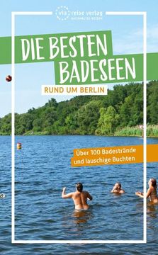 portada Die Besten Badeseen Rund um Berlin (en Alemán)
