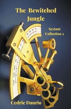 The Bewitched Jungle Sextant Collection 2 (en Inglés)