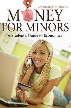 portada Money for Minors: A Student's Guide to Economics (en Inglés)