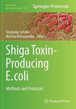portada Shiga Toxin-Producing e. Coli: Methods and Protocols (Methods in Molecular Biology) (en Inglés)