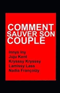 portada Comment Sauver Son Couple (en Francés)