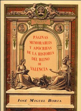 portada Páginas memorables y apócrifas de las historia del Reino de Valencia