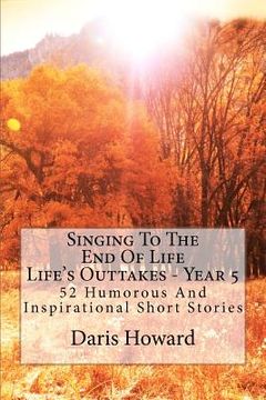 portada singing to the end of life (in English)