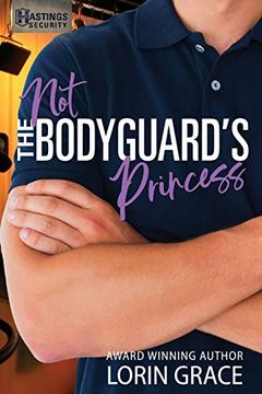 portada Not the Bodyguard's Princess: Sweet Bodyguard Romance (en Inglés)