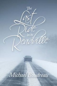 portada The Last Ride in to Readville (en Inglés)
