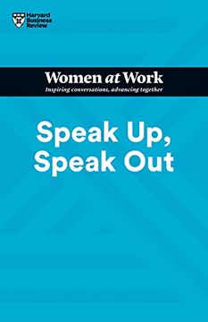 portada Speak up, Speak out (Hbr Women at Work Series) (en Inglés)
