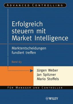portada Erfolgreich Steuern mit Market Intelligence: Marktentscheidungen Fundiert Treffen -Language: German