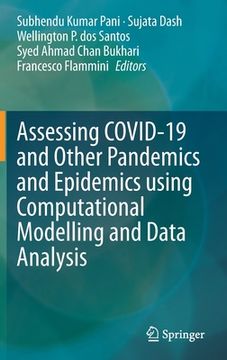 portada Assessing Covid-19 and Other Pandemics and Epidemics Using Computational Modelling and Data Analysis (en Inglés)