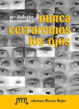 portada Nunca Cerraremos los Ojos (in Spanish)