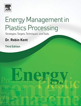 portada Energy Management in Plastics Processing: Strategies, Targets, Techniques, and Tools (en Inglés)