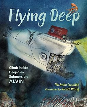 portada Flying Deep: Climb Inside Deep-Sea Submersible Alvin (en Inglés)
