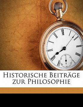 portada Historische Beitrage Zur Philosophie (en Alemán)