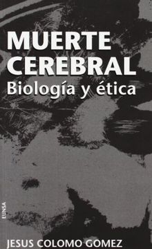 portada Muerte Cerebral: Biologia Y Etica (spanish Edition)