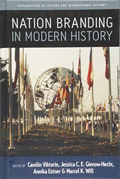 portada Nation Branding in Modern History (Explorations in Culture and International History) (en Inglés)