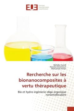 portada Rercherche sur les bionanocomposites à vertu thérapeutique (en Francés)