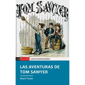 portada Las Aventuras de Tom Sawyer (in Spanish)
