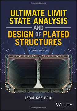 portada Ultimate Limit State Analysis and Design of Plated Structures (en Inglés)