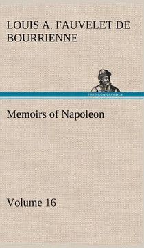 portada memoirs of napoleon - volume 16 (en Inglés)