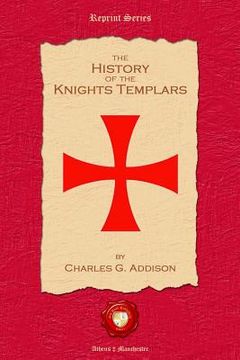 portada The History of the Knights Templars (en Inglés)