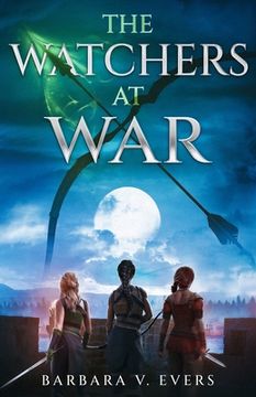 portada The Watchers at War: The Watchers of Moniah (en Inglés)