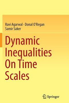 portada Dynamic Inequalities on Time Scales (en Inglés)