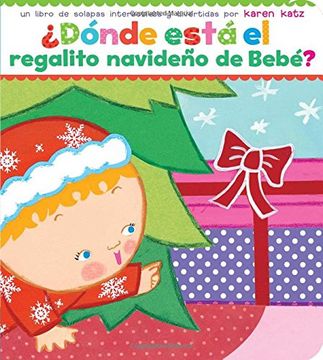 portada Donde Esta El Regalito Navideno de Bebe? (Where Is Baby's Christmas Present?)