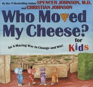 portada Who Moved my Cheese? For Kids (in English)