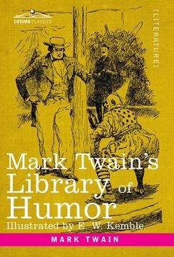 portada Mark Twain's Library of Humor: Originally Illustrated (in English)