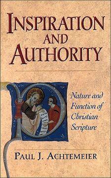 portada inspiration and authority: nature and function of christian scripture (en Inglés)