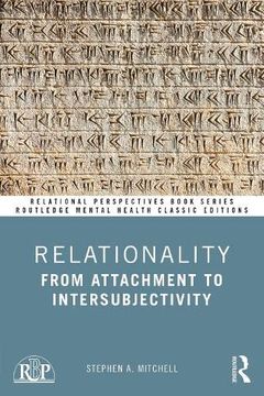 portada Relationality: From Attachment to Intersubjectivity (Relational Perspectives Book Series) (in English)