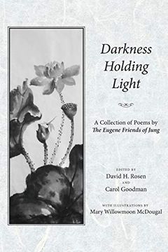 portada Darkness Holding Light: Collection of Poems by Eugene Friends of Jung (en Inglés)