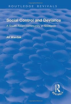 portada Social Control and Deviance: A South Asian Community in Scotland (en Inglés)
