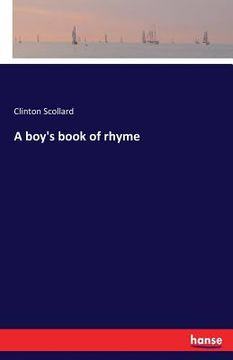 portada A boy's book of rhyme (en Inglés)