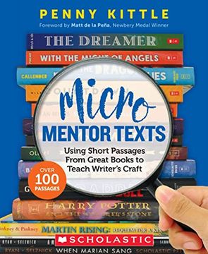 portada Micro Mentor Texts: Using Short Passages From Great Books to Teach Writer’S Craft (in English)