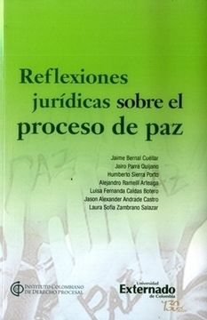 portada REFLEXIONES JURIDICAS SOBRE EL PROCESO DE PAZ