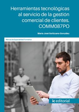 portada Herramientas Tecnológicas al Servicio de la Gestión Comercial de Clientes. Comm087Po (in Spanish)