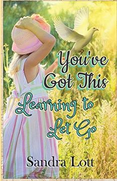 portada You've Got This: Learning to Let Go (en Inglés)