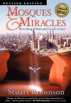 portada mosques & miracles: revealing islam and god's grace (en Inglés)