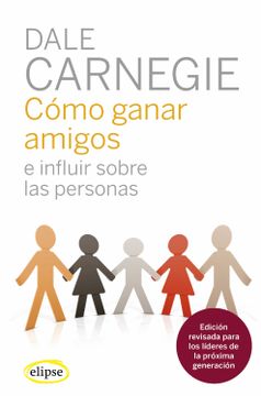 portada Cómo Ganar Amigos e Influir Sobre las Personas (in Spanish)