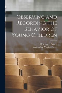 portada Observing and Recording the Behavior of Young Children (en Inglés)