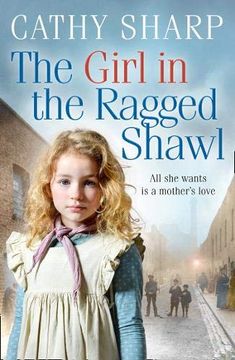 portada The Girl in the Ragged Shawl (The Children of the Workhouse, Book 1) 