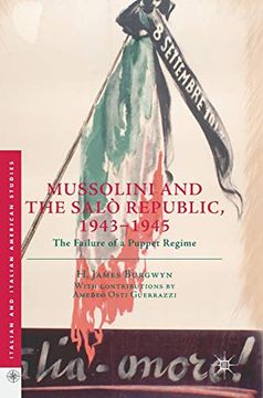portada Mussolini and the Salò Republic, 1943-1945: The Failure of a Puppet Regime (Italian and Italian American Studies) (en Inglés)