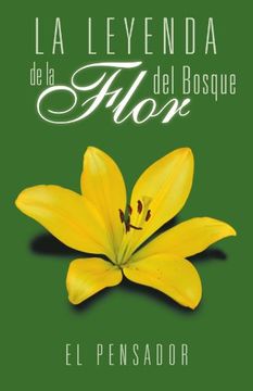 portada La Leyenda de la Flor del Bosque (in Spanish)