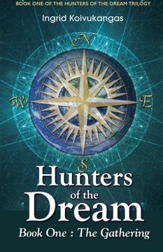 portada Hunters of the Dream, Book One: The Gathering: Volume 1 (en Inglés)