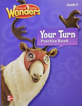 portada Reading Wonders, Grade 5, Your Turn Practice Book (Elementary Core Reading) 