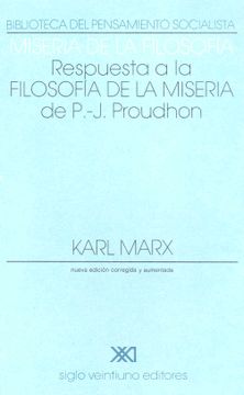 portada Miseria de la Filosofía: Respuesta a la Filosofía de la Misera de Proudhon.