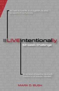 portada #LiveIntentionally: 52-Week Challenge (en Inglés)