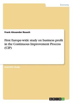 portada first europe-wide study on business profit in the continuous improvement process (cip) (in English)