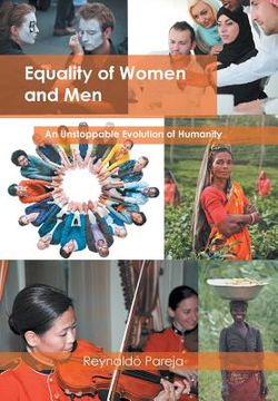 portada Equality of Women and Men: An Unstoppable Evolution of Humanity (en Inglés)